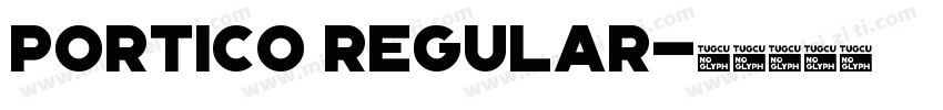 Portico Regular字体转换
